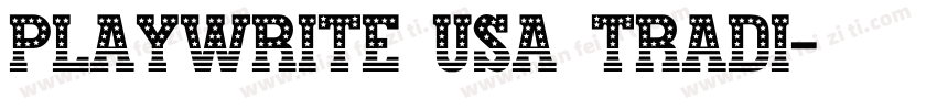 Playwrite USA Tradi字体转换